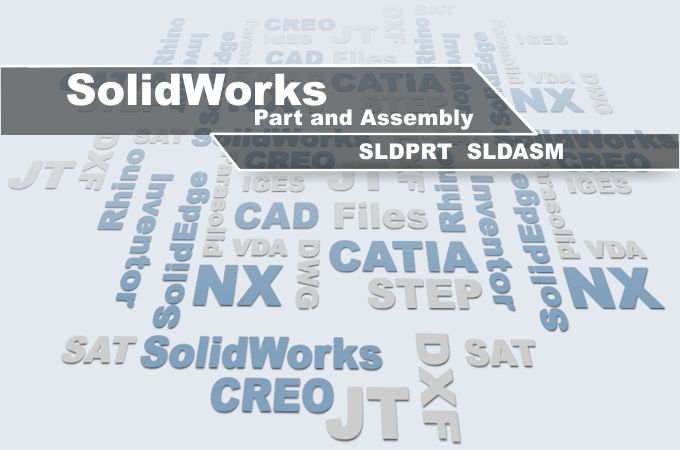 SolidWorks viewer for SLDASM, SLDPRT and SLDDRW